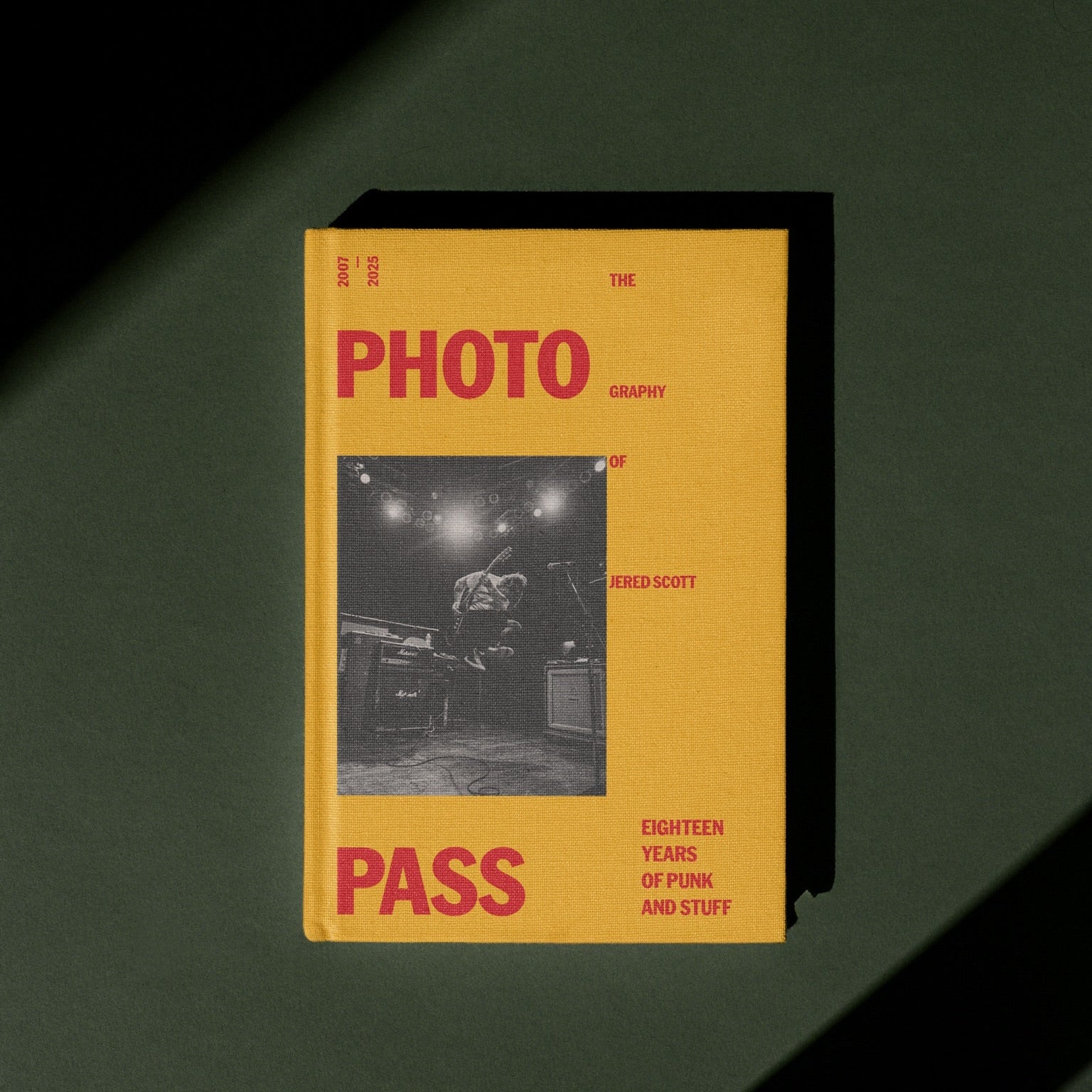 Photo Pass: Eighteen Years of Punk And Stuff